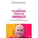 Plaidoyer pour les animaux - Vers une bienveillance pour tous