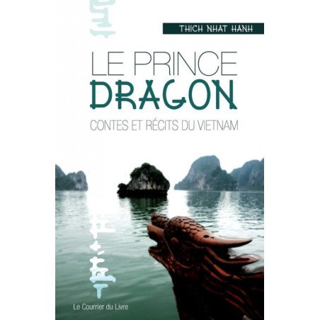 Le Prince Dragon, contes et récits du Vietnam