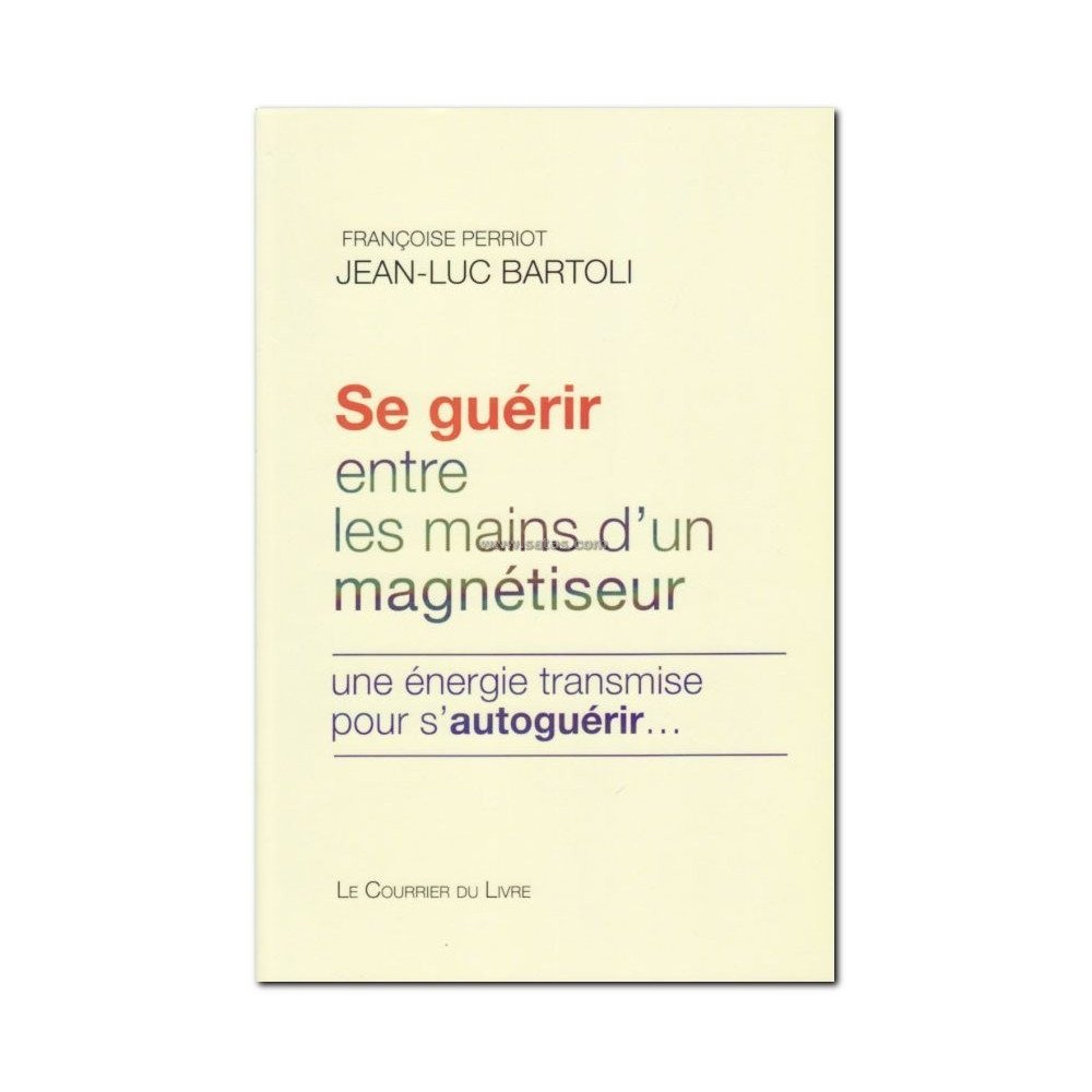 Se guérir entre les mains d'un magnétiseur