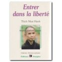Entrer dans la liberté