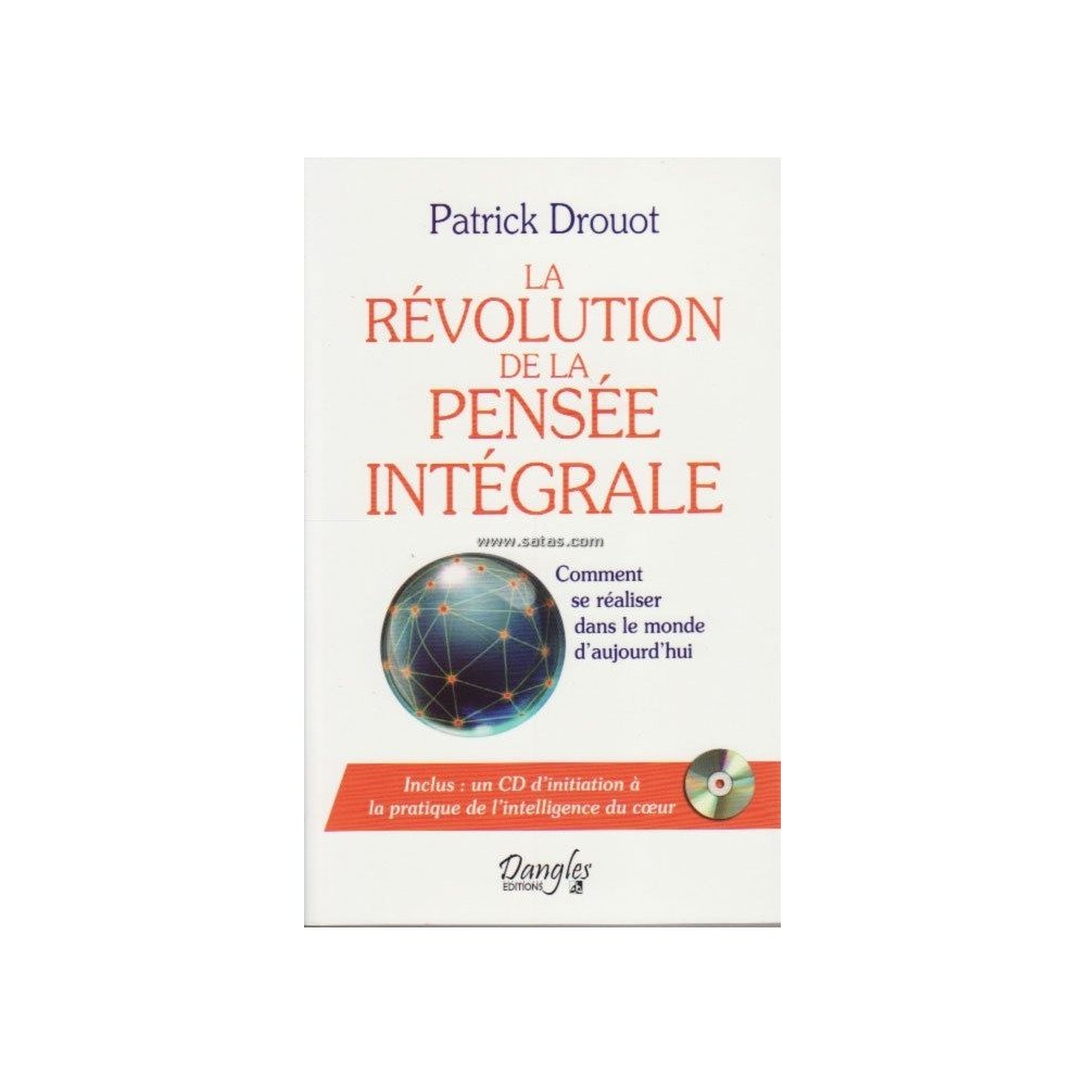 La révolution de la pensée intégrale (+ CD) La révolution de la pensée intégrale (+ CD)
