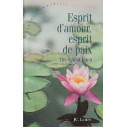 ESPRIT D'AMOUR, ESPRIT DE PAIX