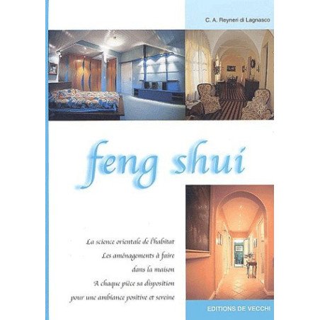 Feng Shui - La science orientale de l'habitat