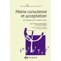 Pleine conscience et acceptation - Les thérapies de la troisième vague