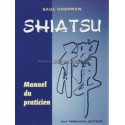 Shiatsu - Manuel du praticien