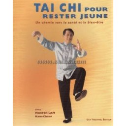 Tai Chi pour rester jeune - Un chemin vers la santé et le bien-être