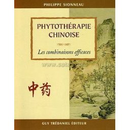 Phytothérapie chinoise - Les combinaisons efficaces