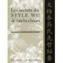 Les secrets du Style Wu de taïchi-chuan