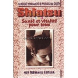 Shiatsu - Santé et vitalité pour tous