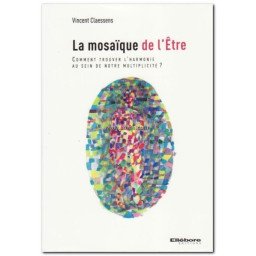 La mosaïque de l'être