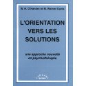 L'orientation vers les solutions - Une approche nouvelle en psychothérapie