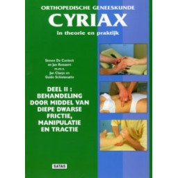 CYRIAX II - Orthopedische geneeskunde in theorie en praktijk