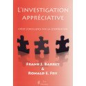 L'investigation appréciative - Créer l'excellence par la coopération