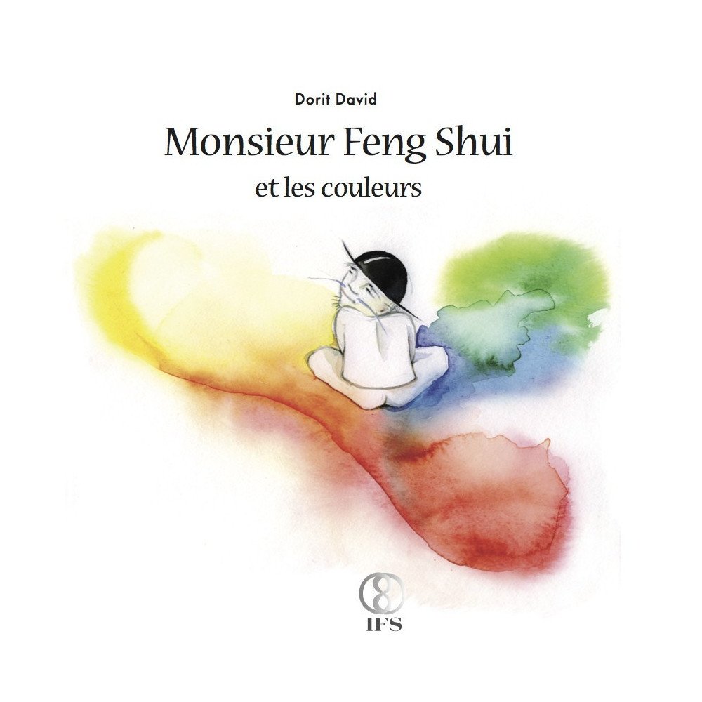 Monsieur Feng Shui et les couleurs