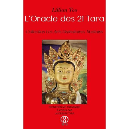 L'Oracle des 21 Tara - Les arts divinatoires tibétains