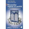Réconcilier sagesse et socièté   Poche