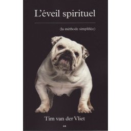 L'éveil spirituel - La méthode simplifiée