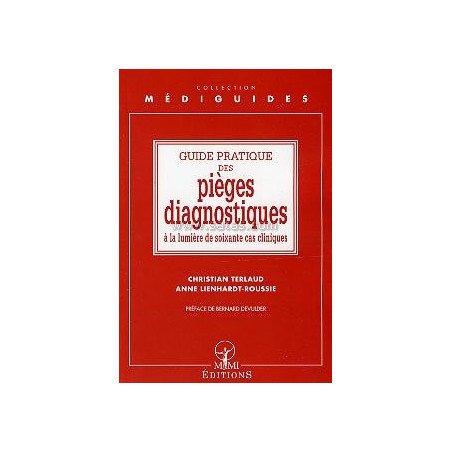 Guide pratique des pièges diagnostiques