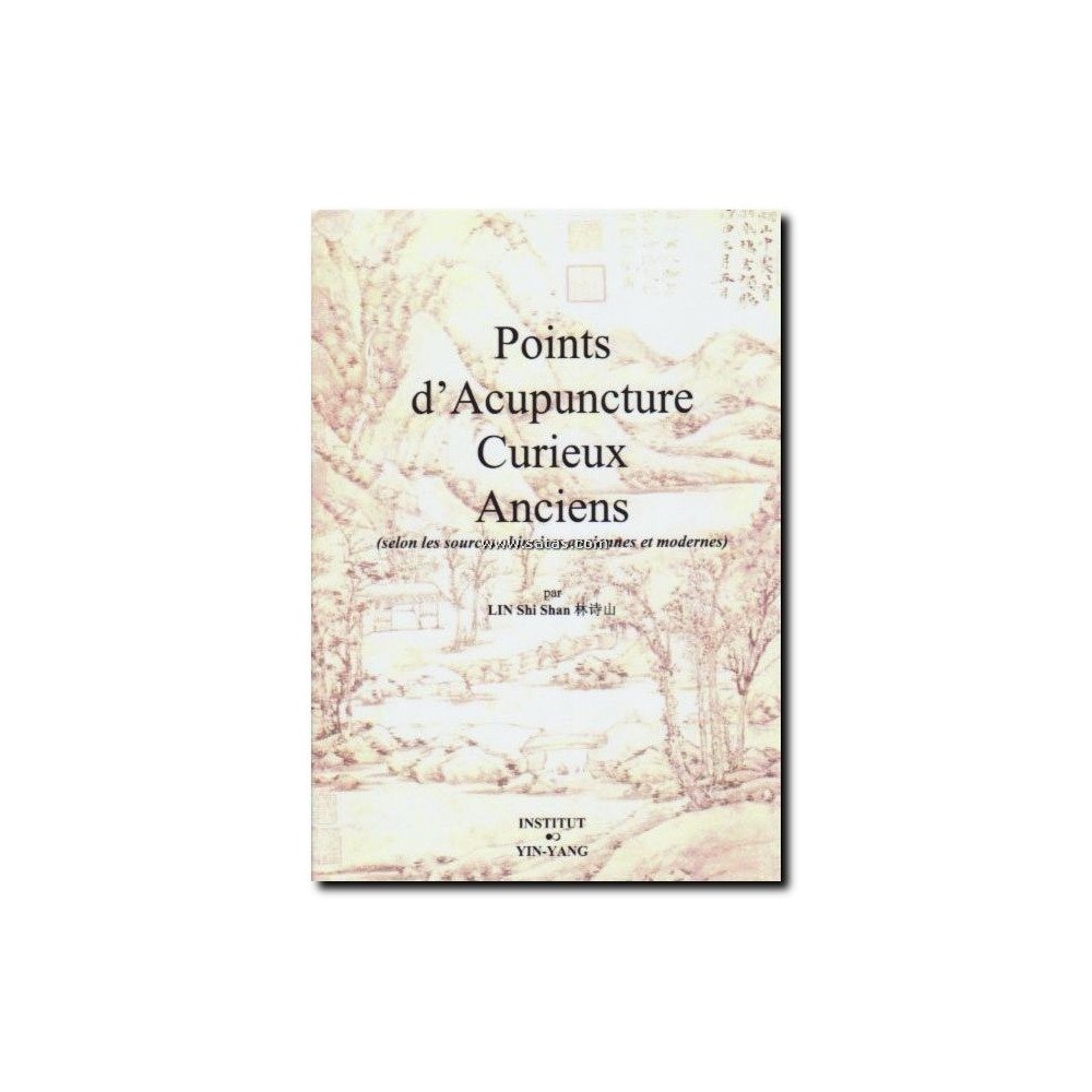 Points d'acupuncture curieux anciens