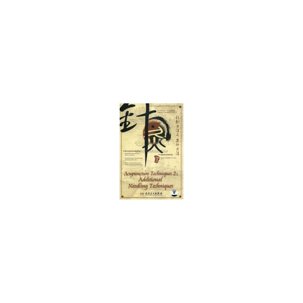 Acupuncture Techniques 2 : Additional Needling Techniques  (DVD)