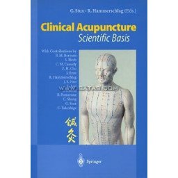 Clinical Acupuncture. Scientific Basis