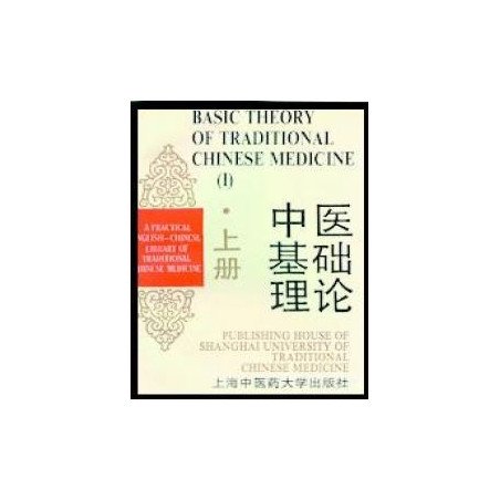 Basic Theory of Traditional Chinese Medicine I