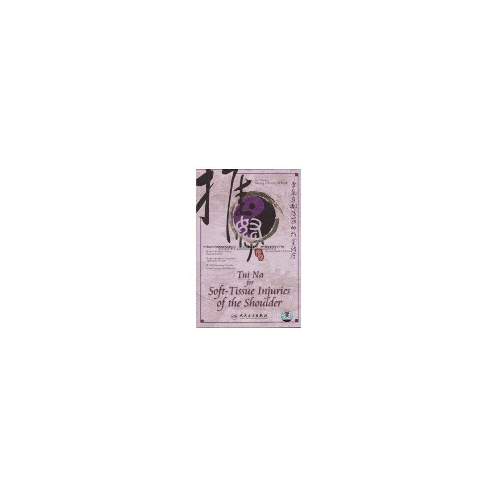 Tui Na for Soft-Tissue Injuries of the shoulder  (DVD)