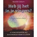 Heb jij het in je vingers ? Je vingertoppen als blauwdr