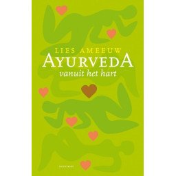 AYURVEDA VANUIT HET HART (2E EDITIE)