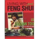 Living with good Feng Shui