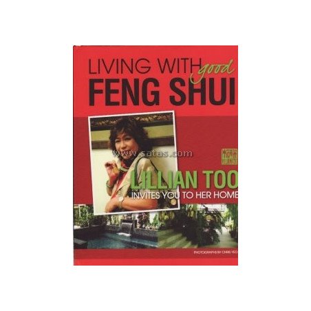 Living with good Feng Shui