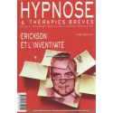 Revue Hypnose et Thérapies Brèves Hors-Série n° 6 - Erickson et l'inventivité