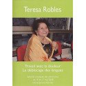 Travail avec la douleur, le déblocage des langues (DVD)