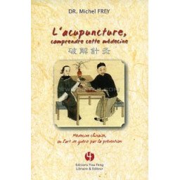 L'acupuncture, comprendre cette médecine