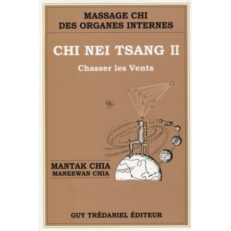Chi Nei Tsang II - Chasser les vents