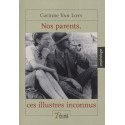Nos parents, ces illustres inconnus
