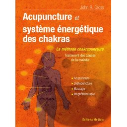 Acupuncture et système énergétique des chakras