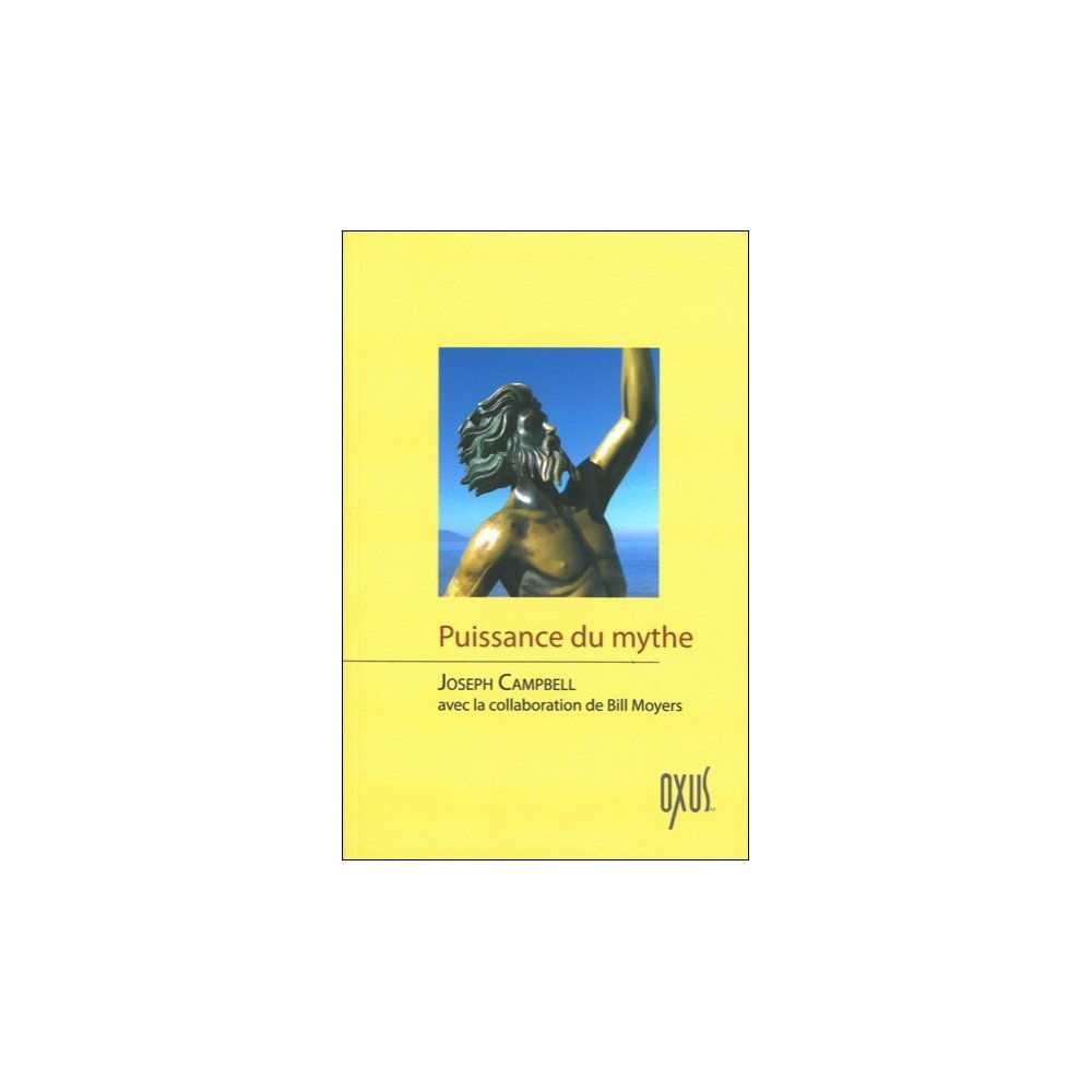 Puissance du mythe Puissance du mythe