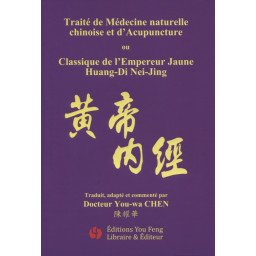 Classique de l'Empereur Jaune Huang-Di Nei-Jing
