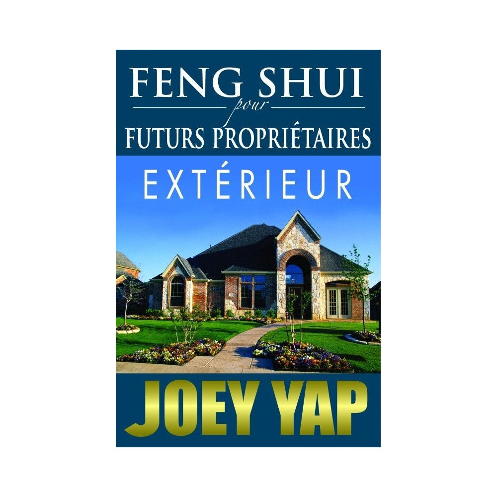 Feng Shui pour futurs propriétaires - Intérieur