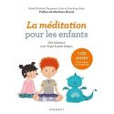 La méditation pour les enfants - Une initiation avec Yupsi, le petit dragon (+1 CD)