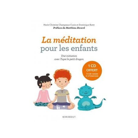 La méditation pour les enfants