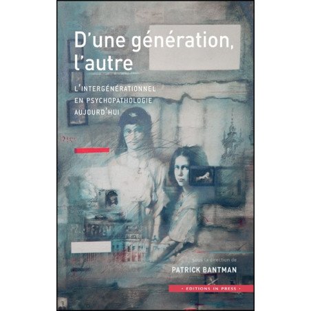 D'une génération à l'autre