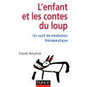 L'enfant et les contes du loup - Un outil de médiation