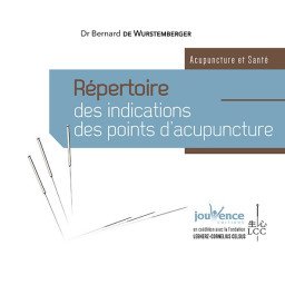 Répertoire des indications des points d'acupuncture