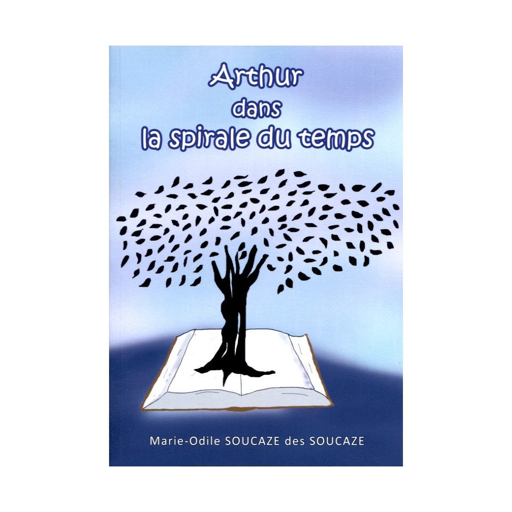 Arthur dans la spirale du temps (+CD) Arthur dans la spirale du temps (+CD)