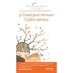 4 Contes pour retrouver l'enfant intérieur