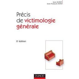 Précis de victimologie générale   2e édition