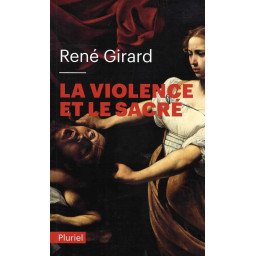 La violence et le sacré