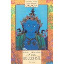Pour comprendre la voie bouddhiste